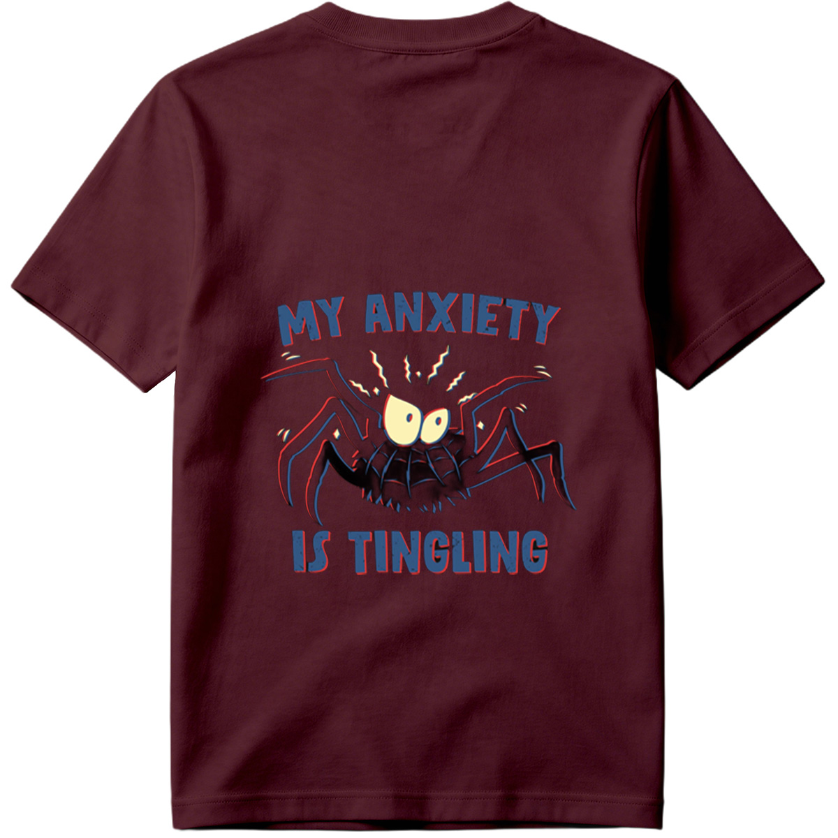 My Anxiety Is Tingling - Spider Design - Tee