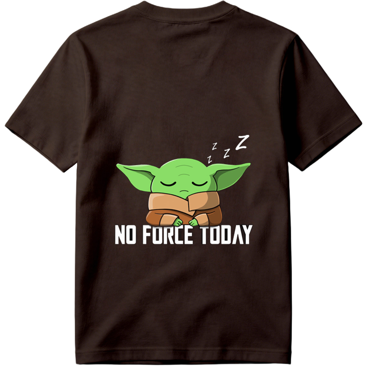 Baby Yoda Sleeping No Force Today - Tee