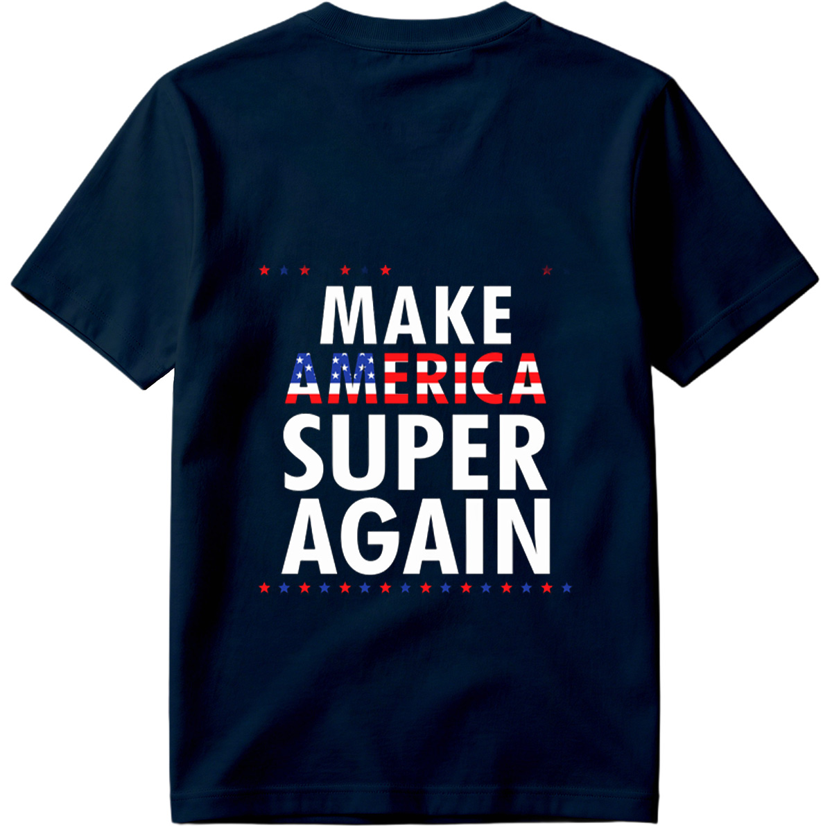 Make America Super Again - Tee