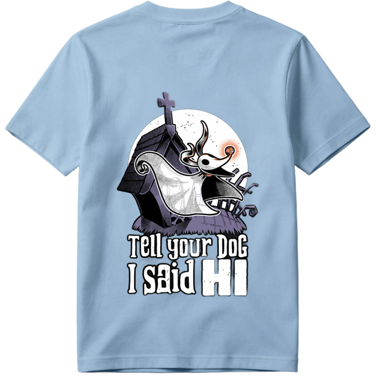 The Nightmare Before Christmas Jack Skellington Tell Your Dog I Said Hi - Tee