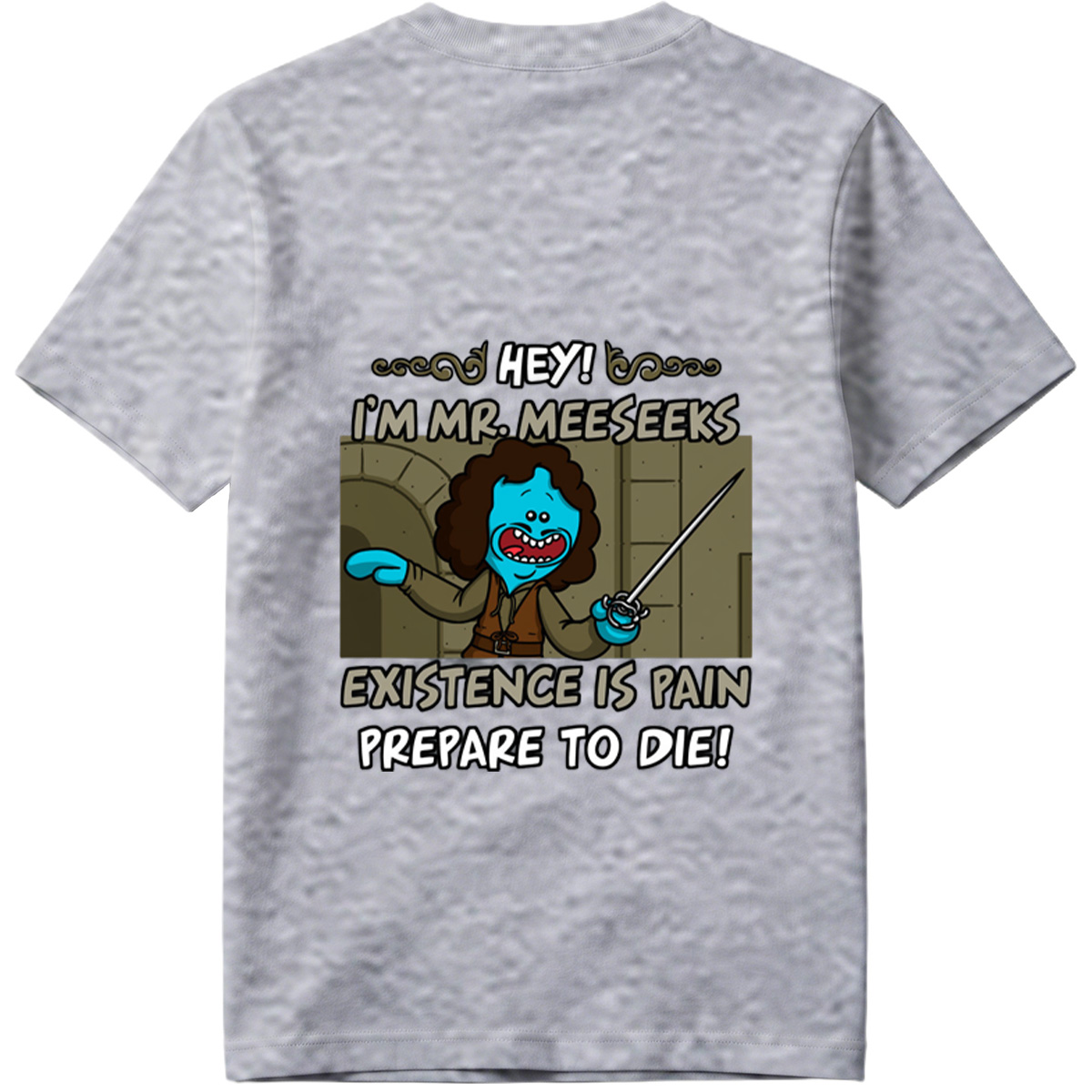 Mr. Meeseeks from Rick and Morty: Existence is Pain, Prepare to Die! - Tee