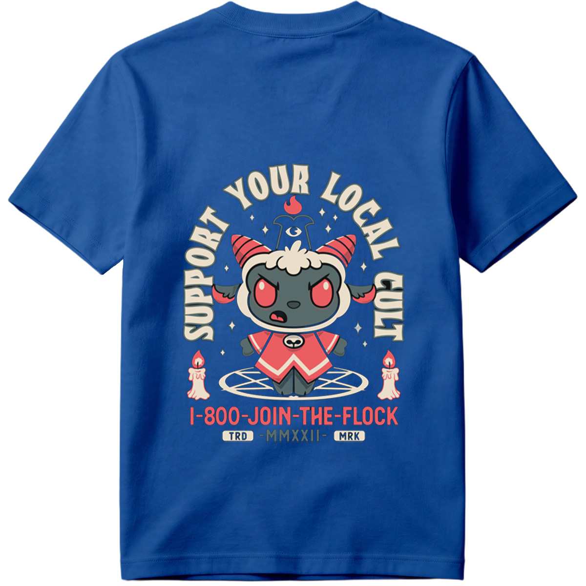 **Support Your Local Cult - I-800-JOIN-THE-FLOCK** - Tee