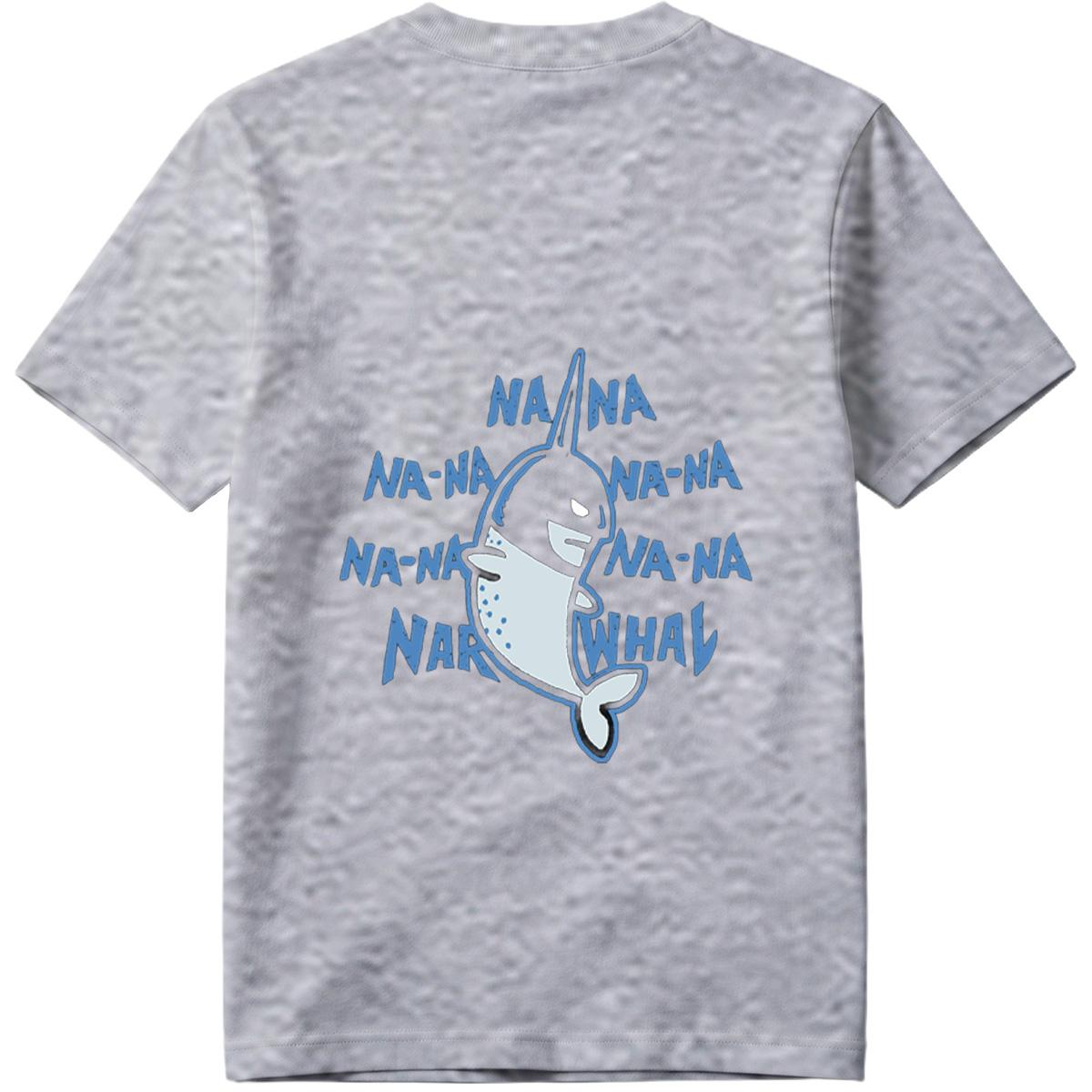 Na-Na-Na-Na-Narwhal - Tee