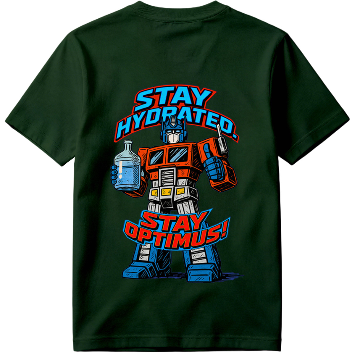 Transformers Optimus Prime Stay Hydrated Design - Tee