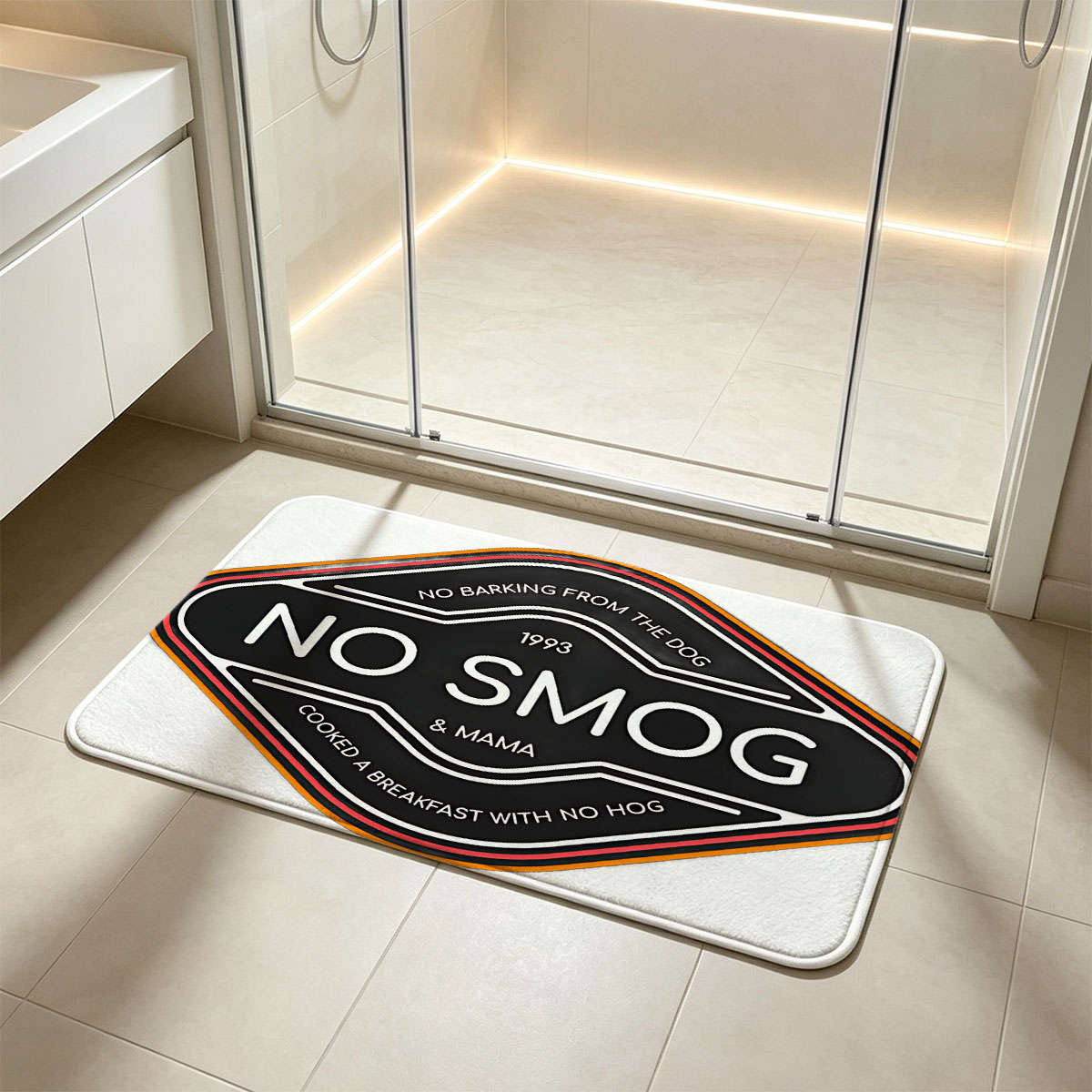 No Smog & Mama: 1993, No Barking from the Dog, Cooked a Breakfast with No Hog - Flannel floor mat