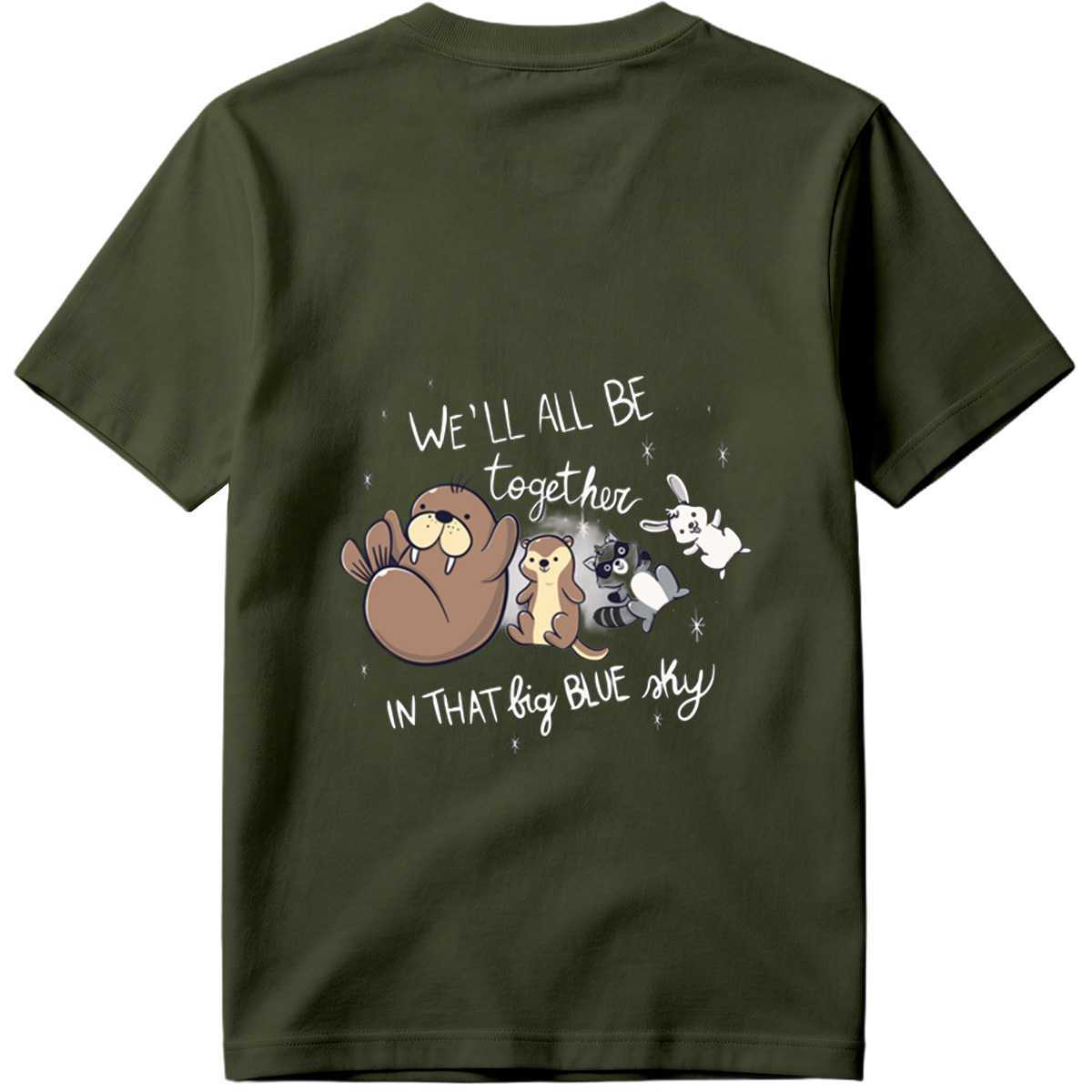 We'll All Be Together in That Big Blue Sky - Otter, Raccoon, Rabbit, and Squirrel - Tee