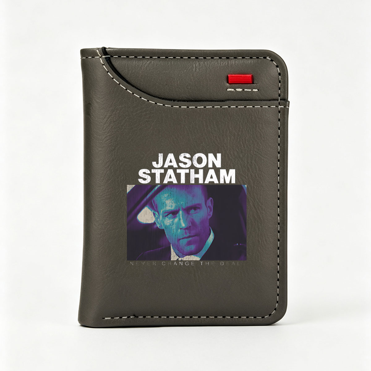 Jason Statham - Never Change The Deal - Vertical Style Wallet