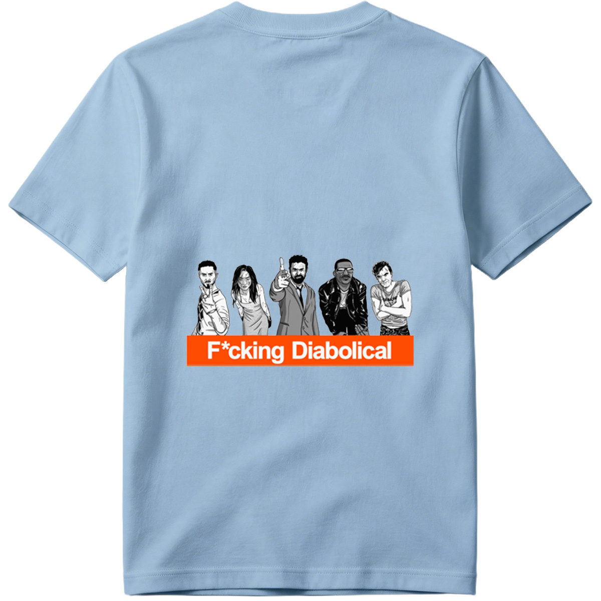 F*cking Diabolical: The Cast of the Dark Comedy Series - Tee