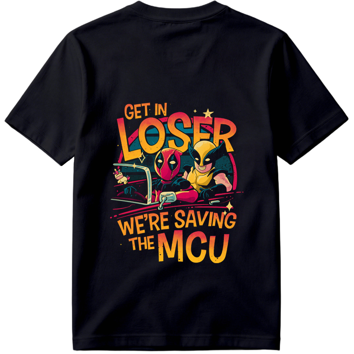 Deadpool and Wolverine: Get In Loser, We're Saving the MCU - Tee