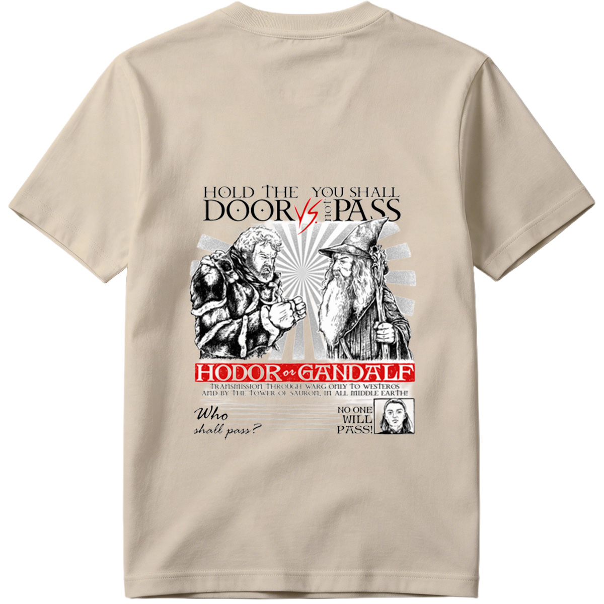 Hodor vs Gandalf: Who Shall Pass? - Tee