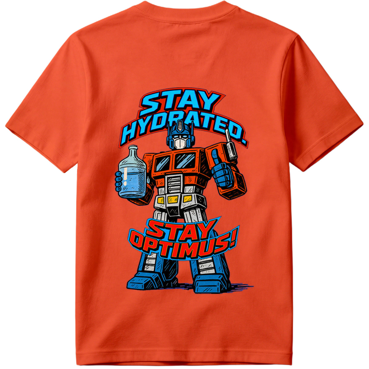 Transformers Optimus Prime Stay Hydrated Design - Tee