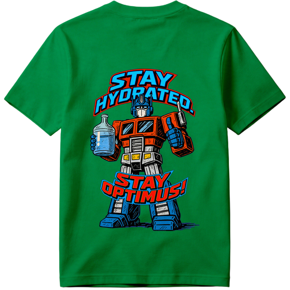 Transformers Optimus Prime Stay Hydrated Design - Tee
