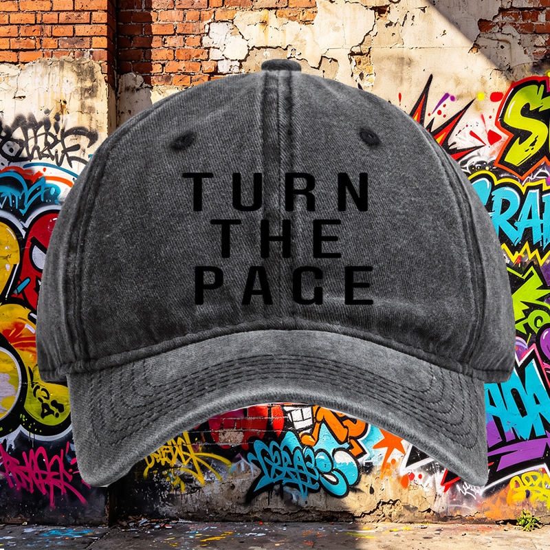 Unisex Classic Washed Hat with Turn The Page Embroidered Design - Casual Streetwear Cap for Daily Wear, Outdoor Activities, and Urban Lifestyle - Perfect for Young Adults and Fashion Lovers Seeking Statement Headwear