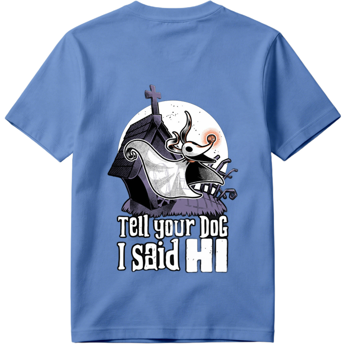 The Nightmare Before Christmas Jack Skellington Tell Your Dog I Said Hi - Tee