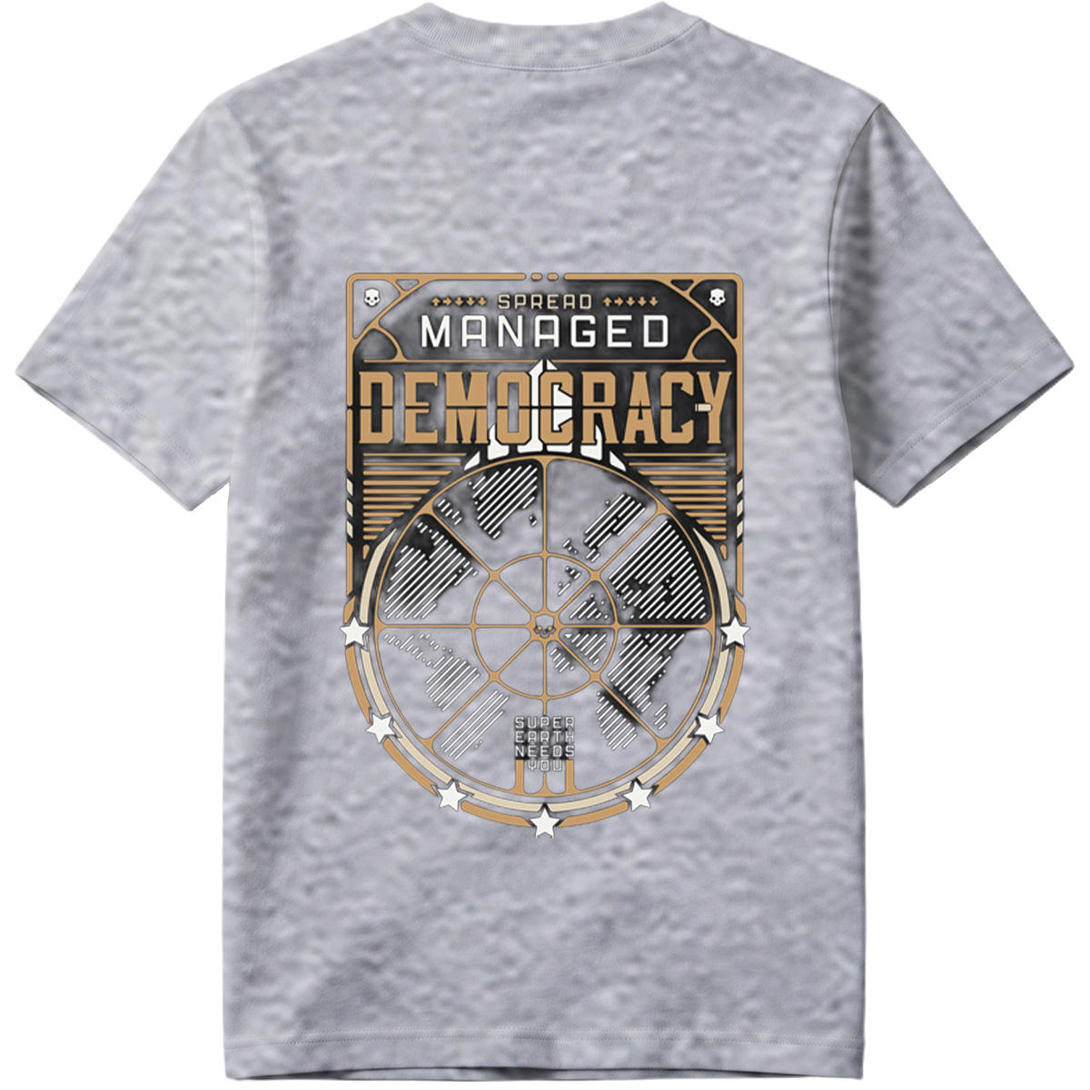 Managed Democracy: Super Earth Needs You - Tee