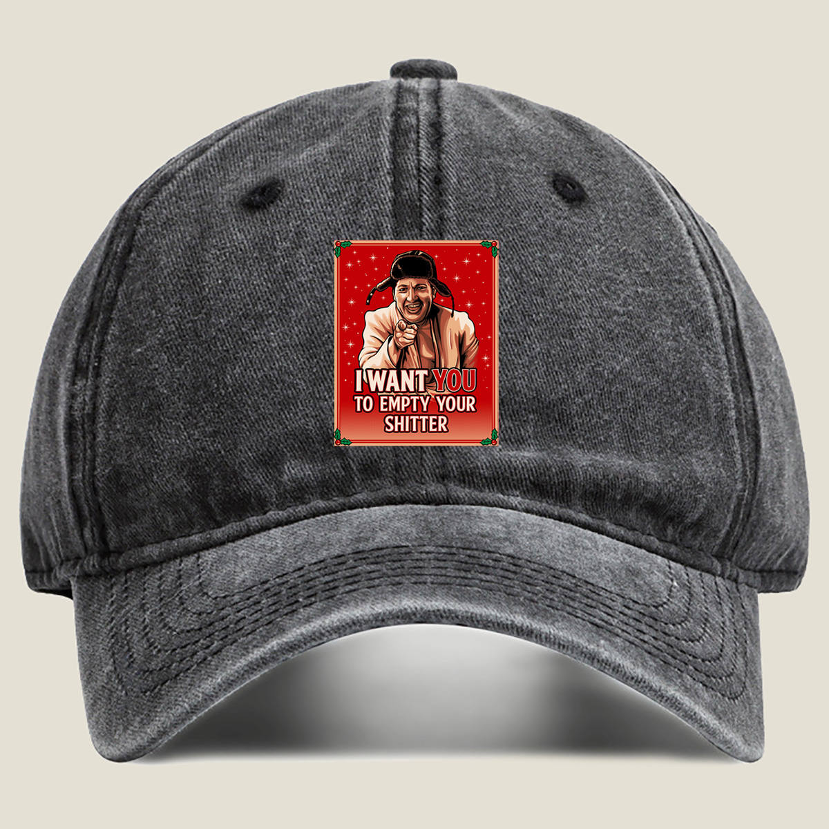 I Want You to Empty Your Shitter - Russian Christmas Poster Parody - Washed Denim - Baseball Cap