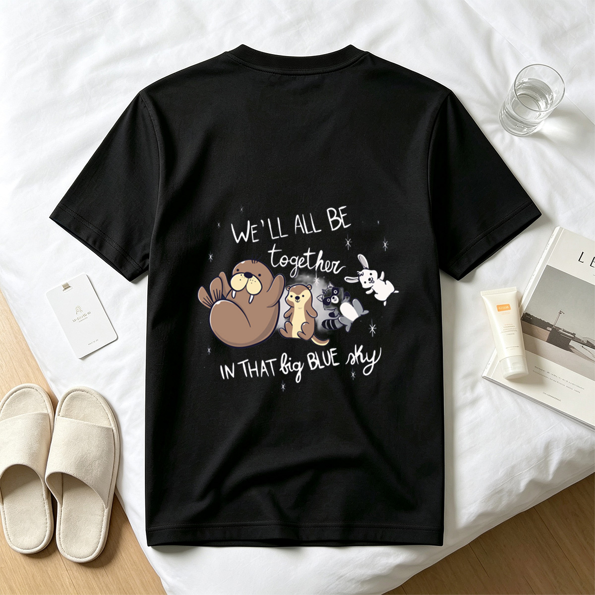 We'll All Be Together in That Big Blue Sky - Otter, Raccoon, Rabbit, and Squirrel - Tee