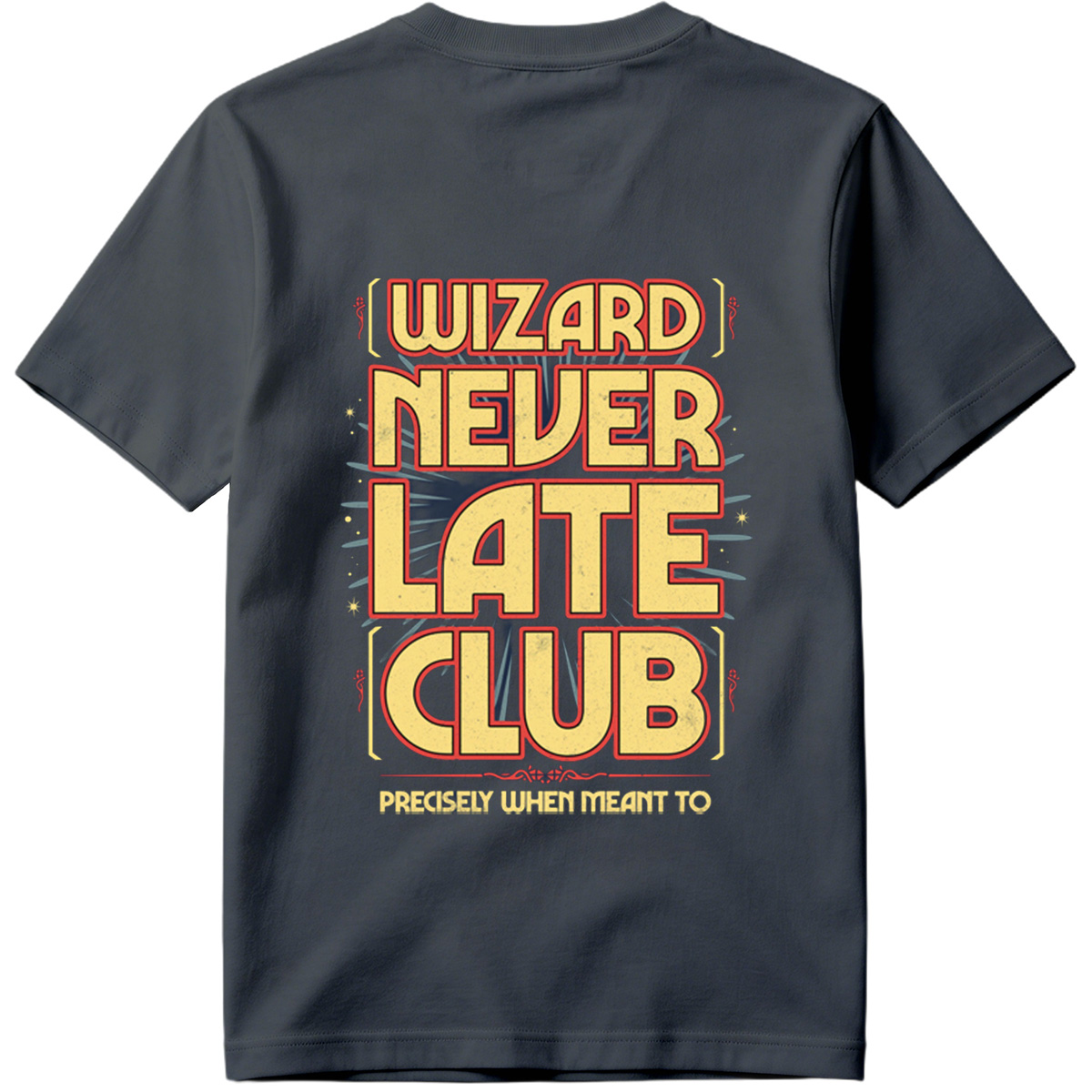 Wizard Never Late Club - Tee