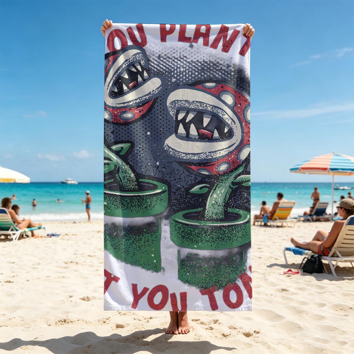 Piranha Plants: What You Plant Today Will Eat You Tomorrow - Beach towels