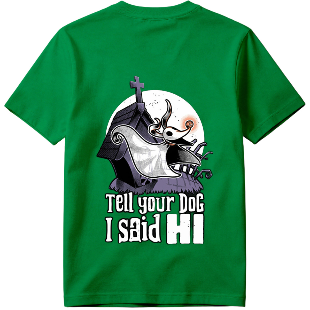 The Nightmare Before Christmas Jack Skellington Tell Your Dog I Said Hi - Tee