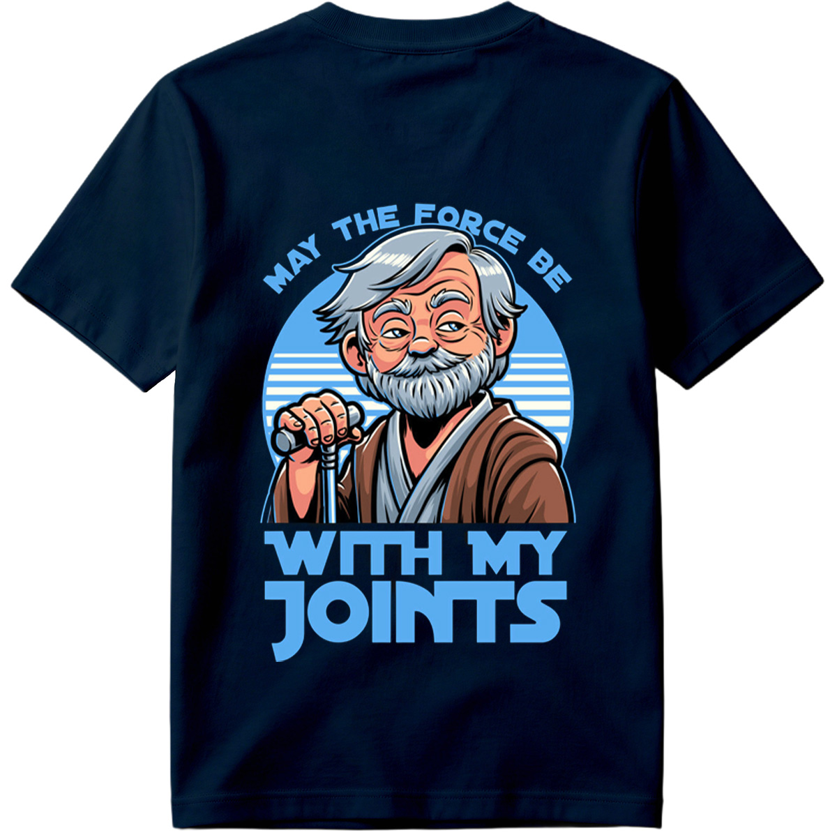 Star Wars - Obi-Wan Kenobi: May the Force Be With My Joints - Tee