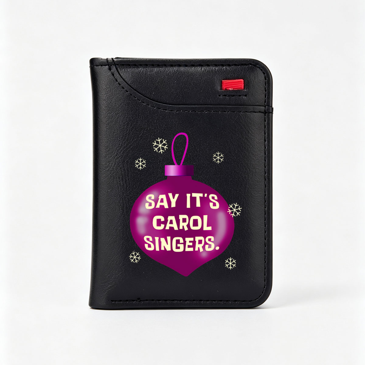 Say It's Carol Singers: Holiday Ornament Design - Vertical Style Wallet