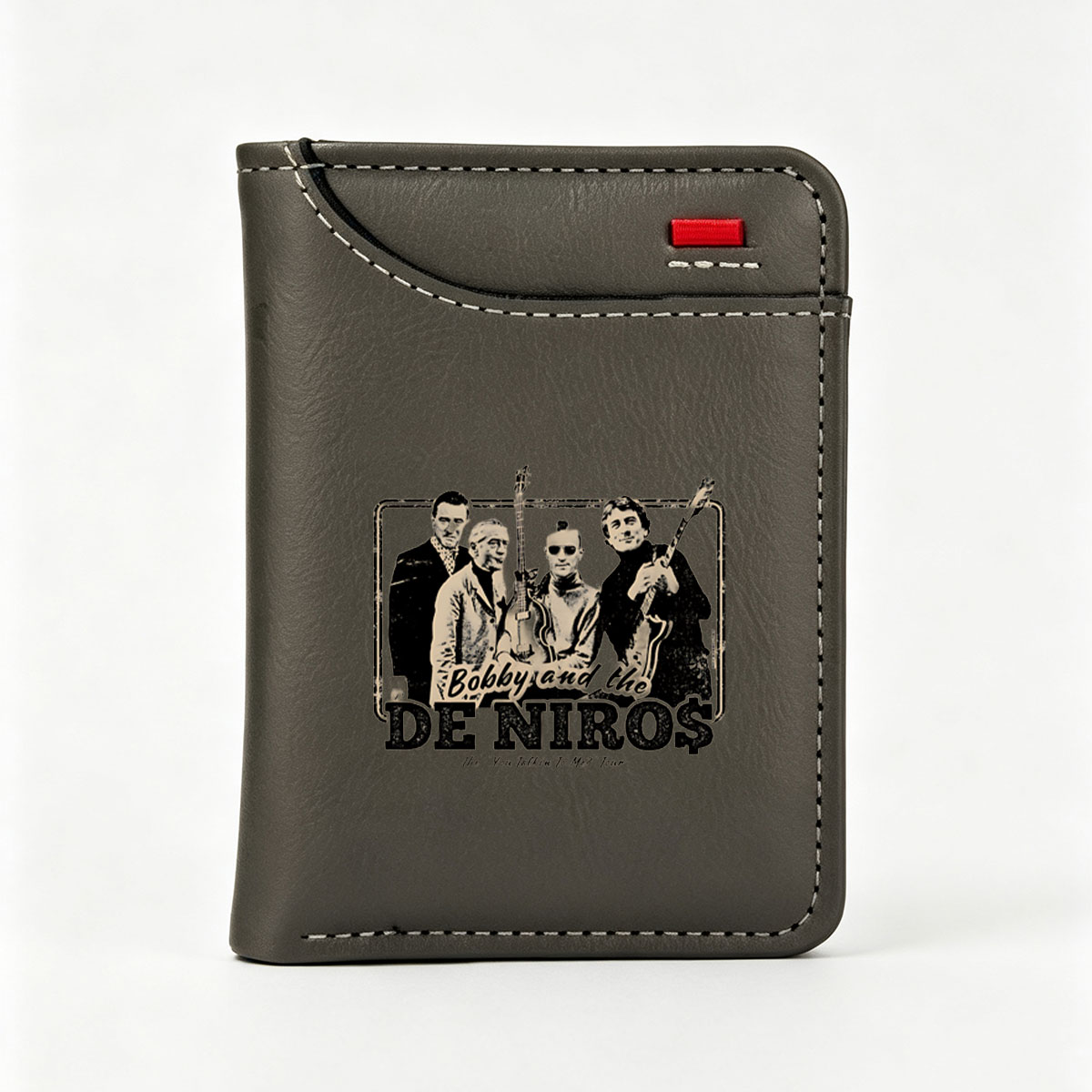 Bobby and the De Niro's Band Featuring Robert De Niro, James Gandolfini, Al Pacino, and Harvey Keitel - Vertical Style Wallet