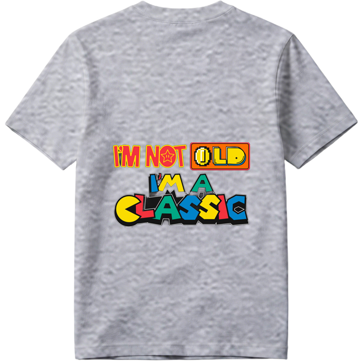 I'm Not Old, I'm a Classic - Retro Gaming Style Design - Tee
