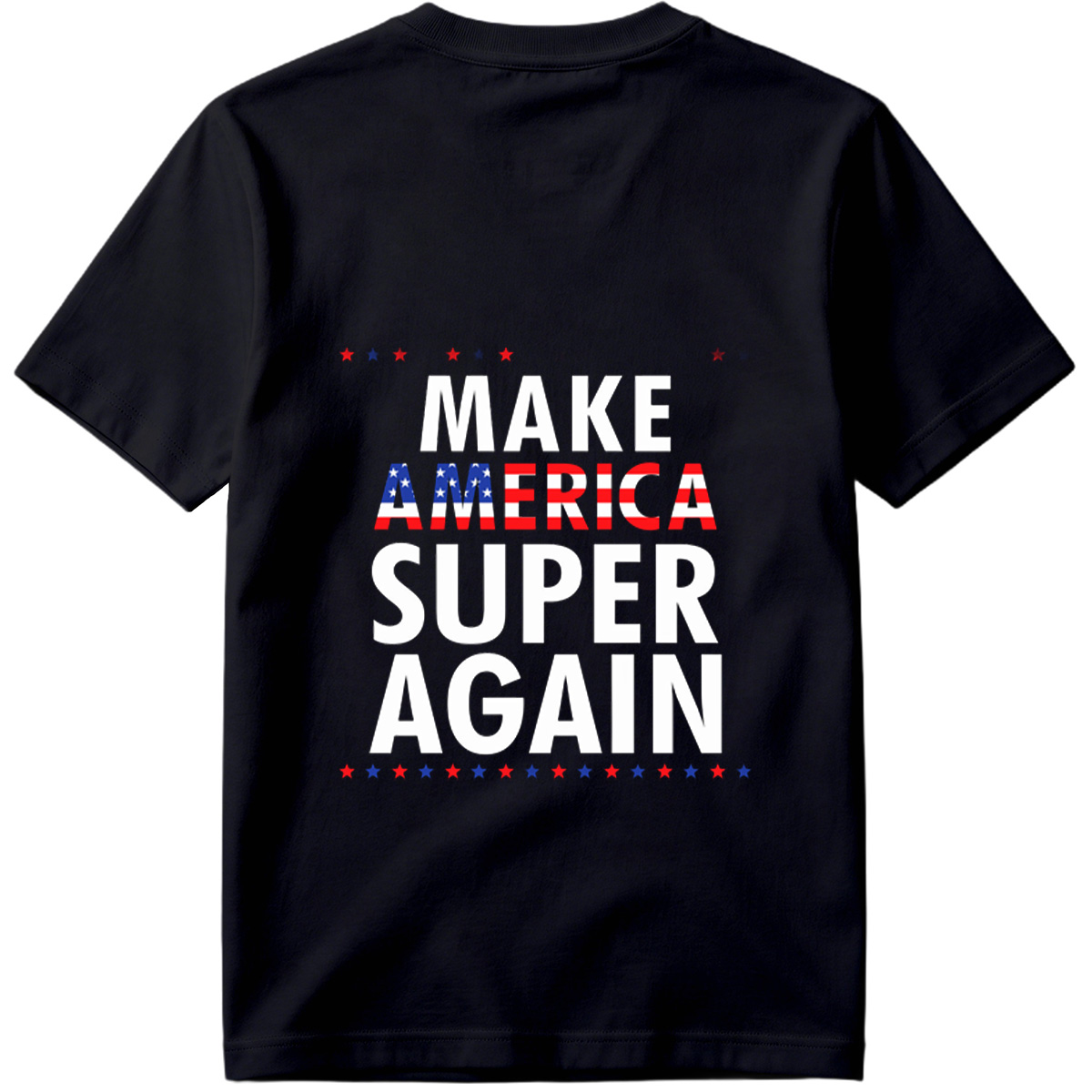 Make America Super Again - Tee