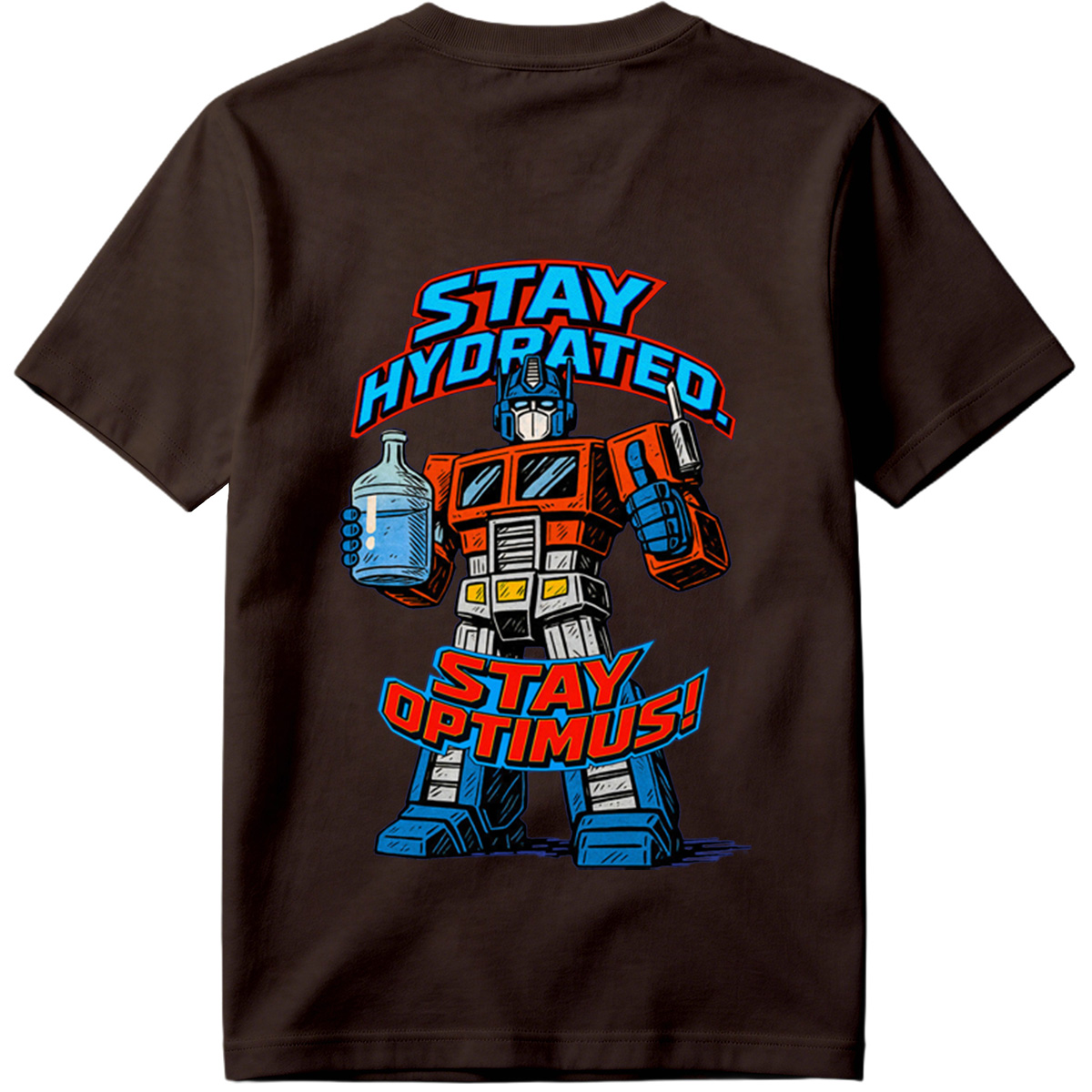 Transformers Optimus Prime Stay Hydrated Design - Tee