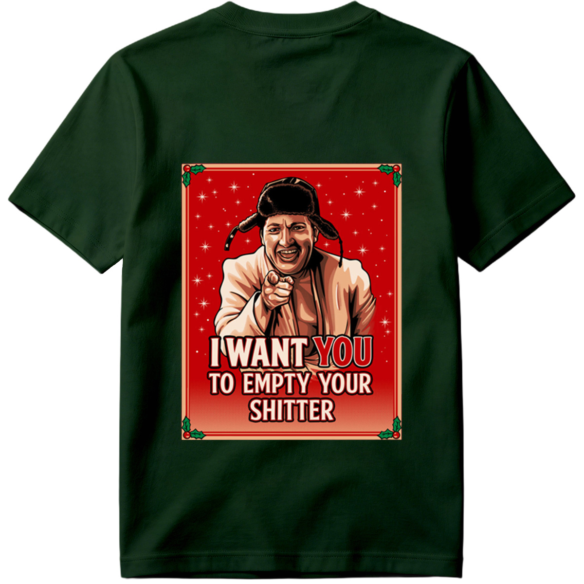 I Want You to Empty Your Shitter - Russian Christmas Poster Parody - Tee