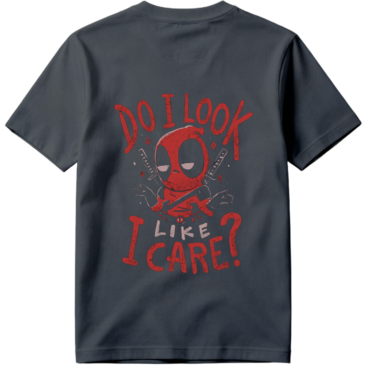Deadpool: Do I Look Like I Care? - Tee