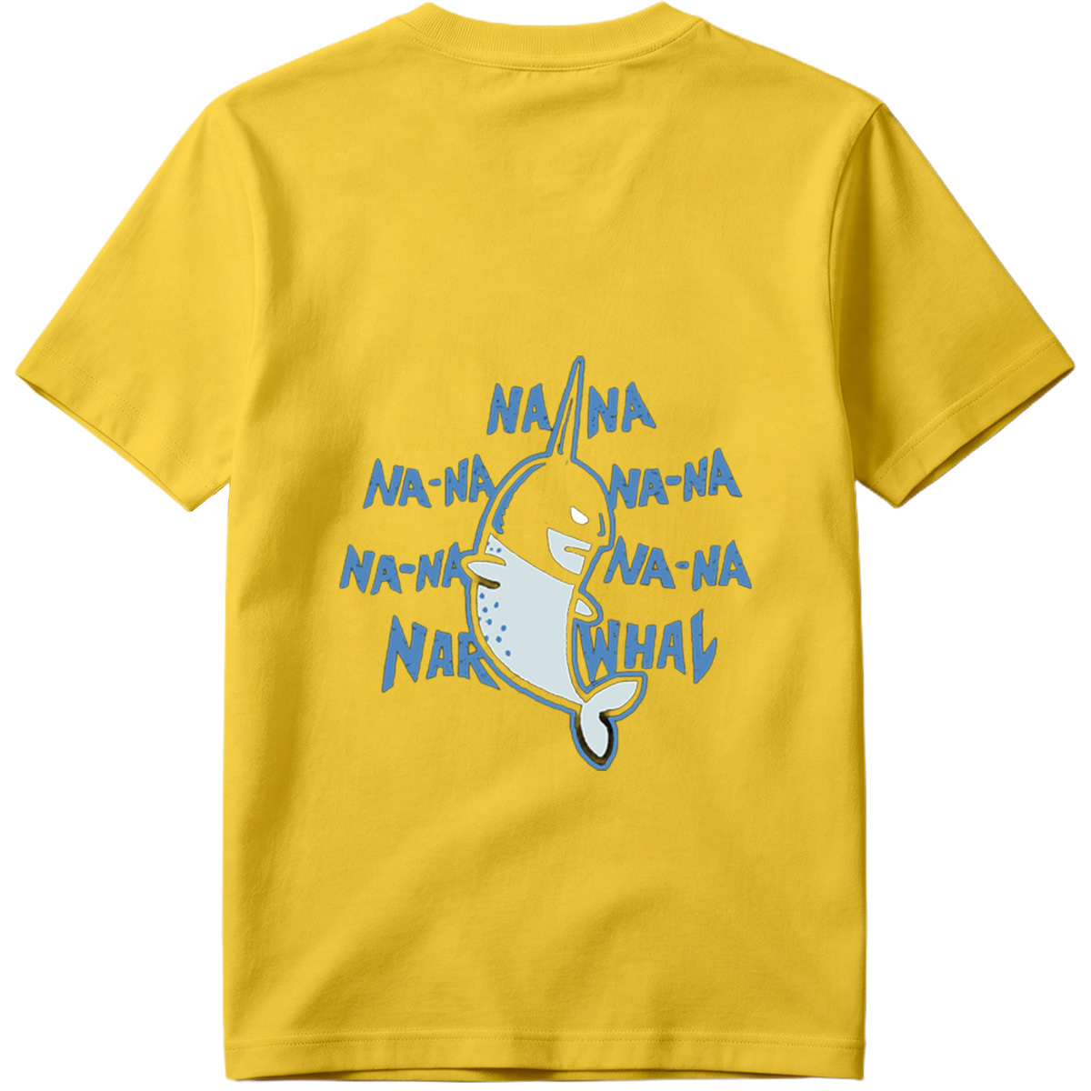 Na-Na-Na-Na-Narwhal - Tee