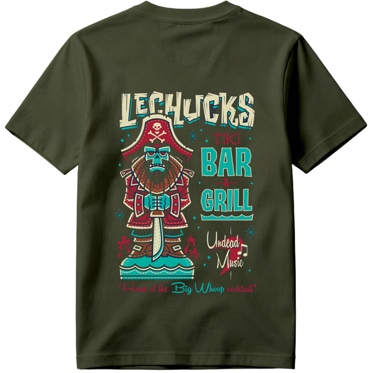 LeChuck's Tiki Bar & Grill: Home of the Big Whoop Cocktail - Tee