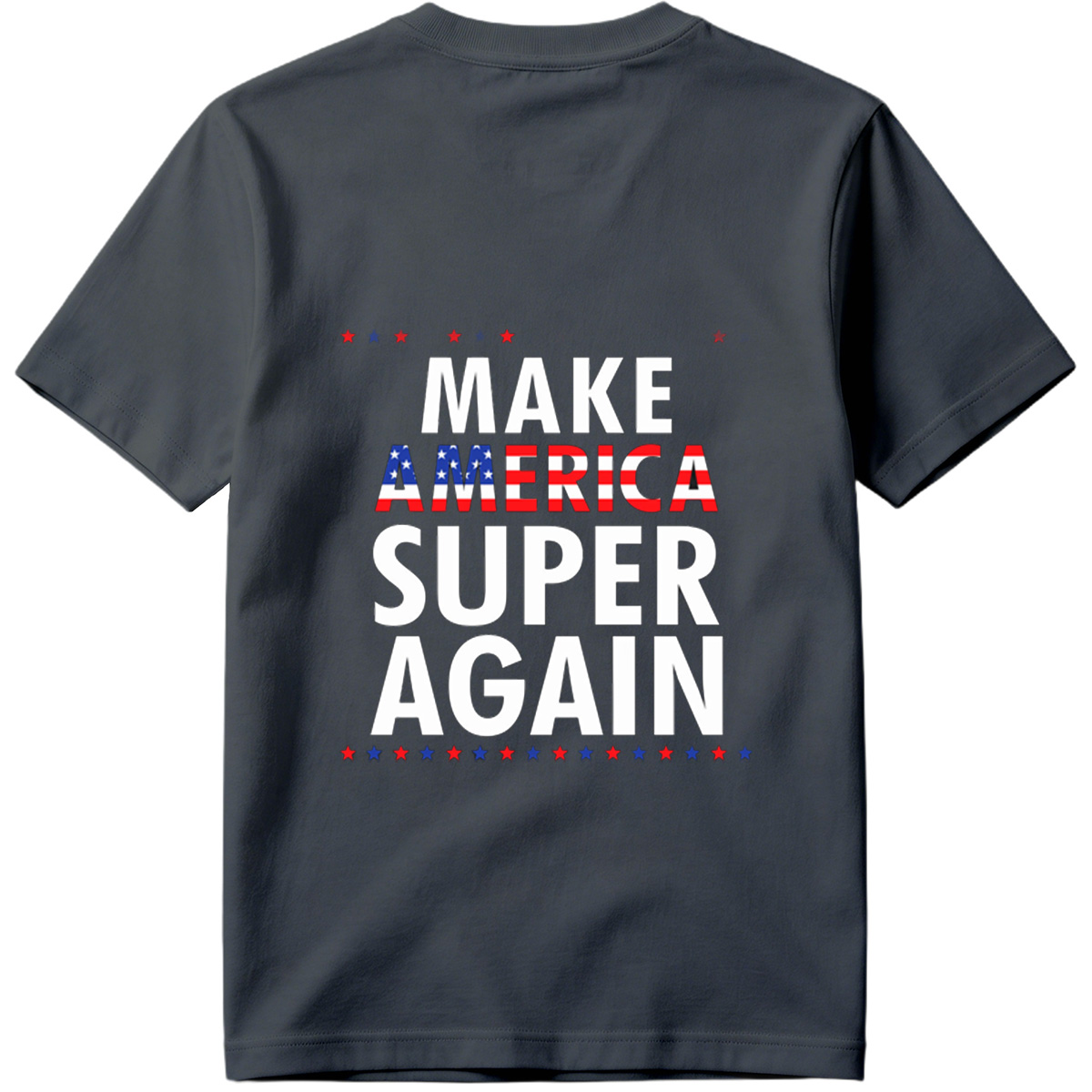 Make America Super Again - Tee