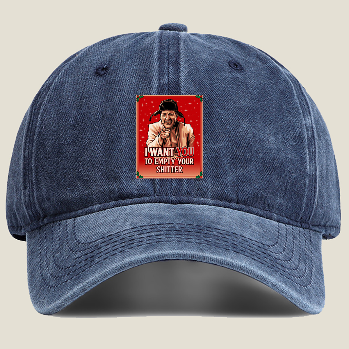 I Want You to Empty Your Shitter - Russian Christmas Poster Parody - Washed Denim - Baseball Cap