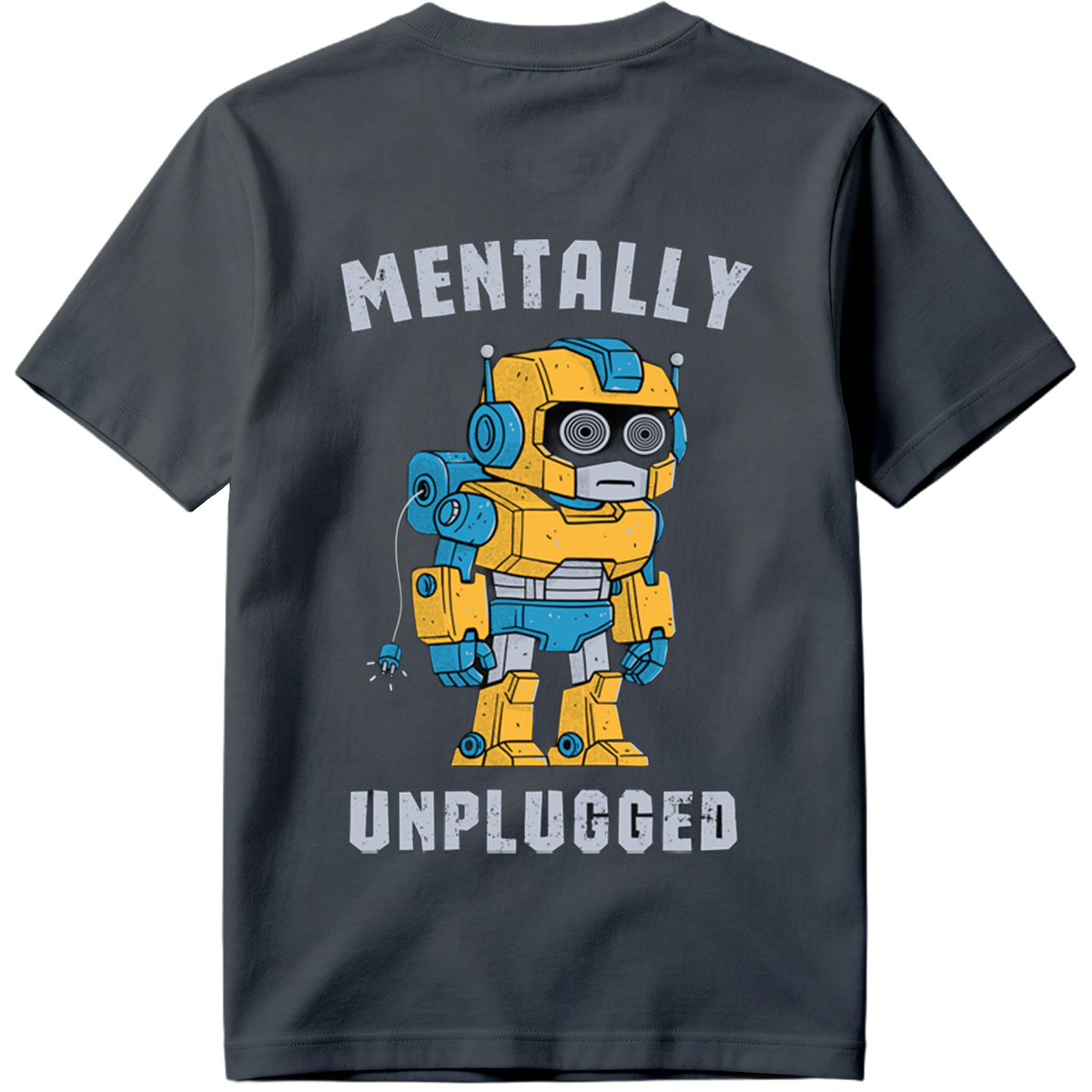 Mentally Unplugged Robot Design - Tee