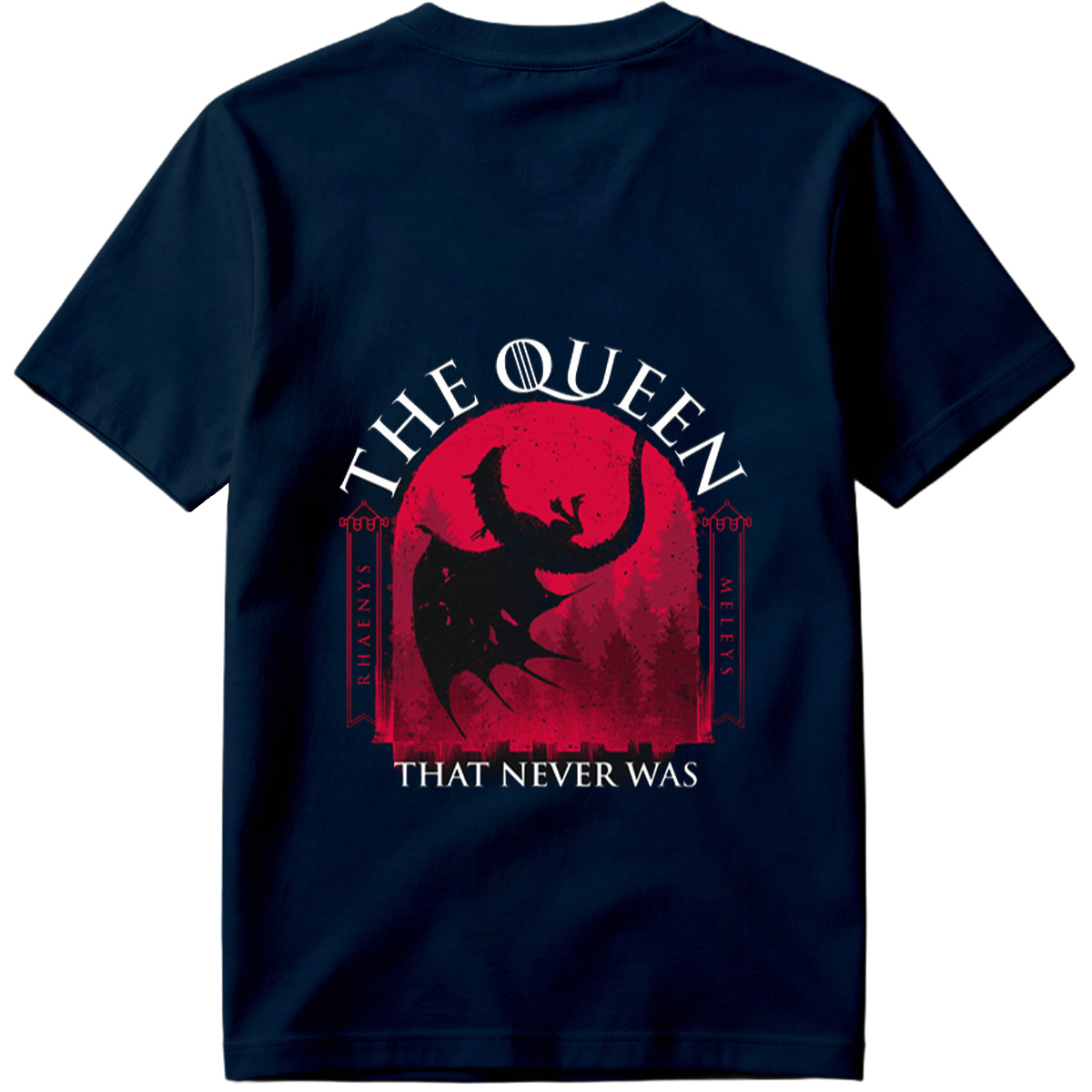 The Queen That Never Was: Rhaenyra Targaryen and Meleys - Tee