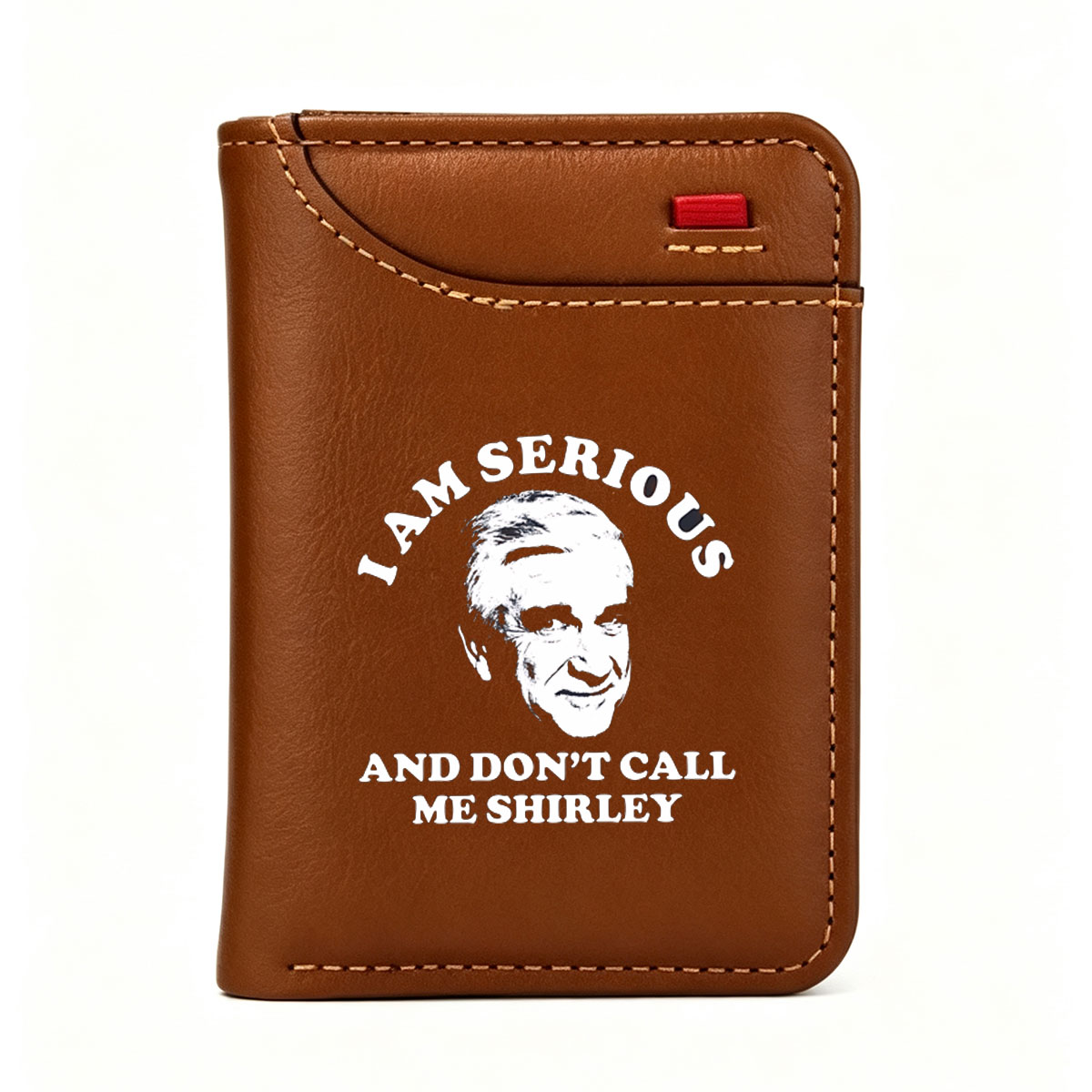 I Am Serious and Don't Call Me Shirley - Walter Matthau Quote - Vertical Style Wallet