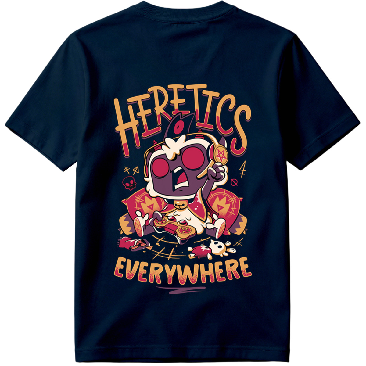 Heretics Everywhere: A Gaming Character Adventure - Tee