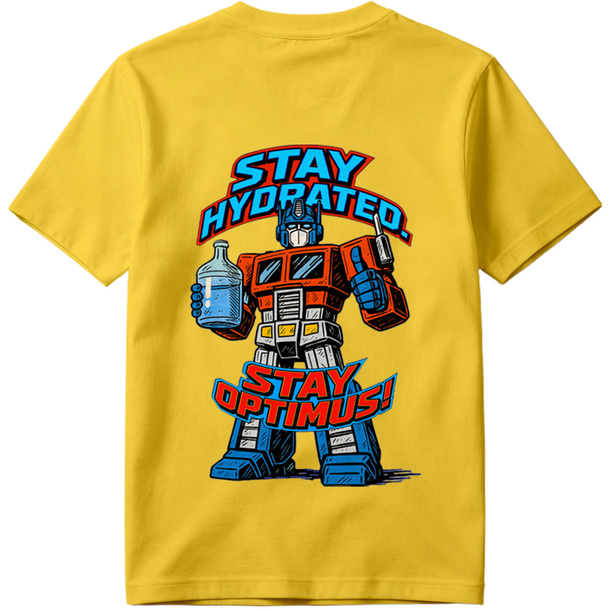 Transformers Optimus Prime Stay Hydrated Design - Tee