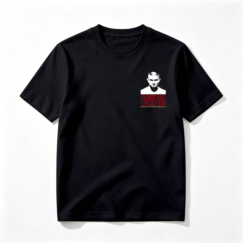 Khabib Nurmagomedov: Send Me Location - Tee