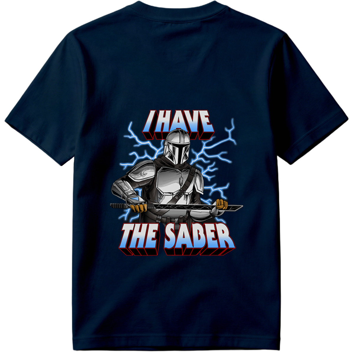 The Mandalorian I Have The Saber - Tee