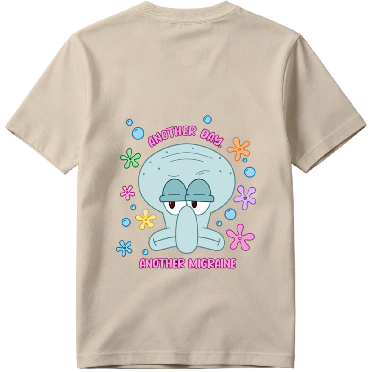 Squidward Another Day Another Migraine - Tee