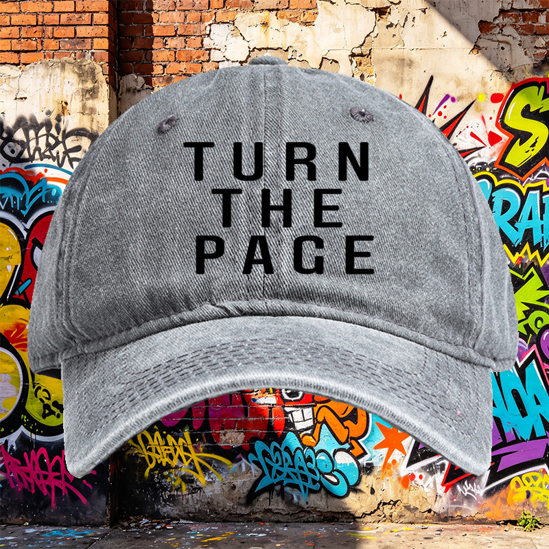 Unisex Classic Washed Hat with Turn The Page Embroidered Design - Casual Streetwear Cap for Daily Wear, Outdoor Activities, and Urban Lifestyle - Perfect for Young Adults and Fashion Lovers Seeking Statement Headwear
