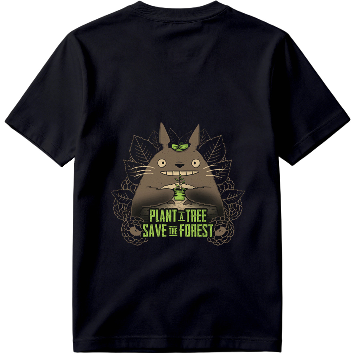 Totoro Plant a Tree Save the Forest - Tee