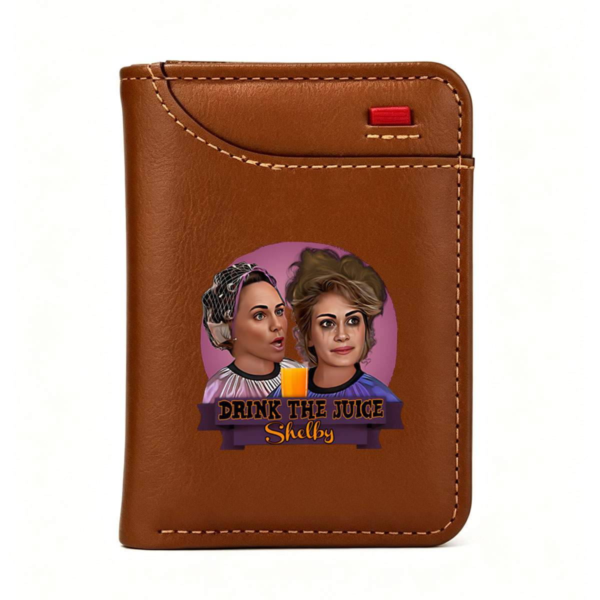 Drink the Juice: Shelby and Friend - Vertical Style Wallet