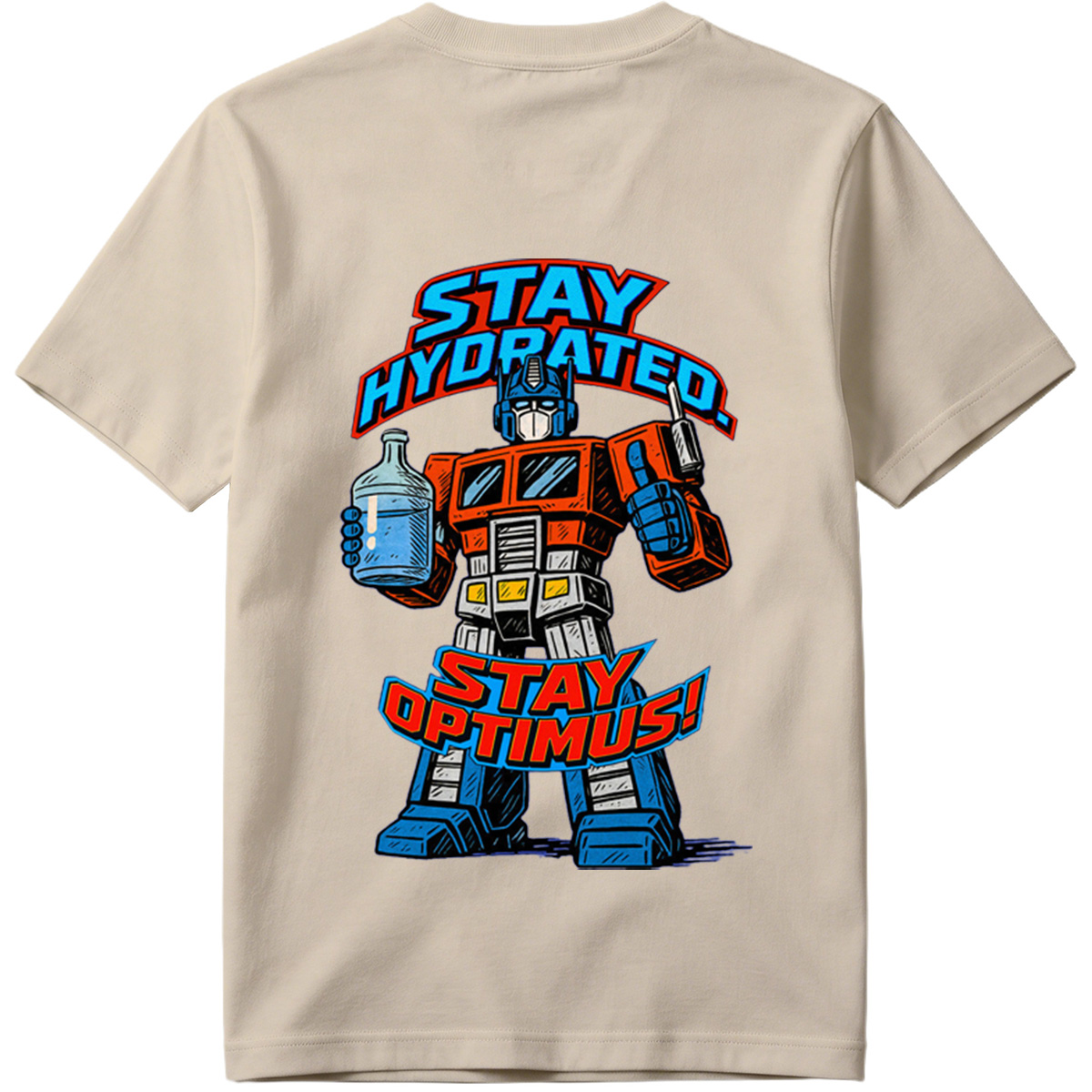 Transformers Optimus Prime Stay Hydrated Design - Tee