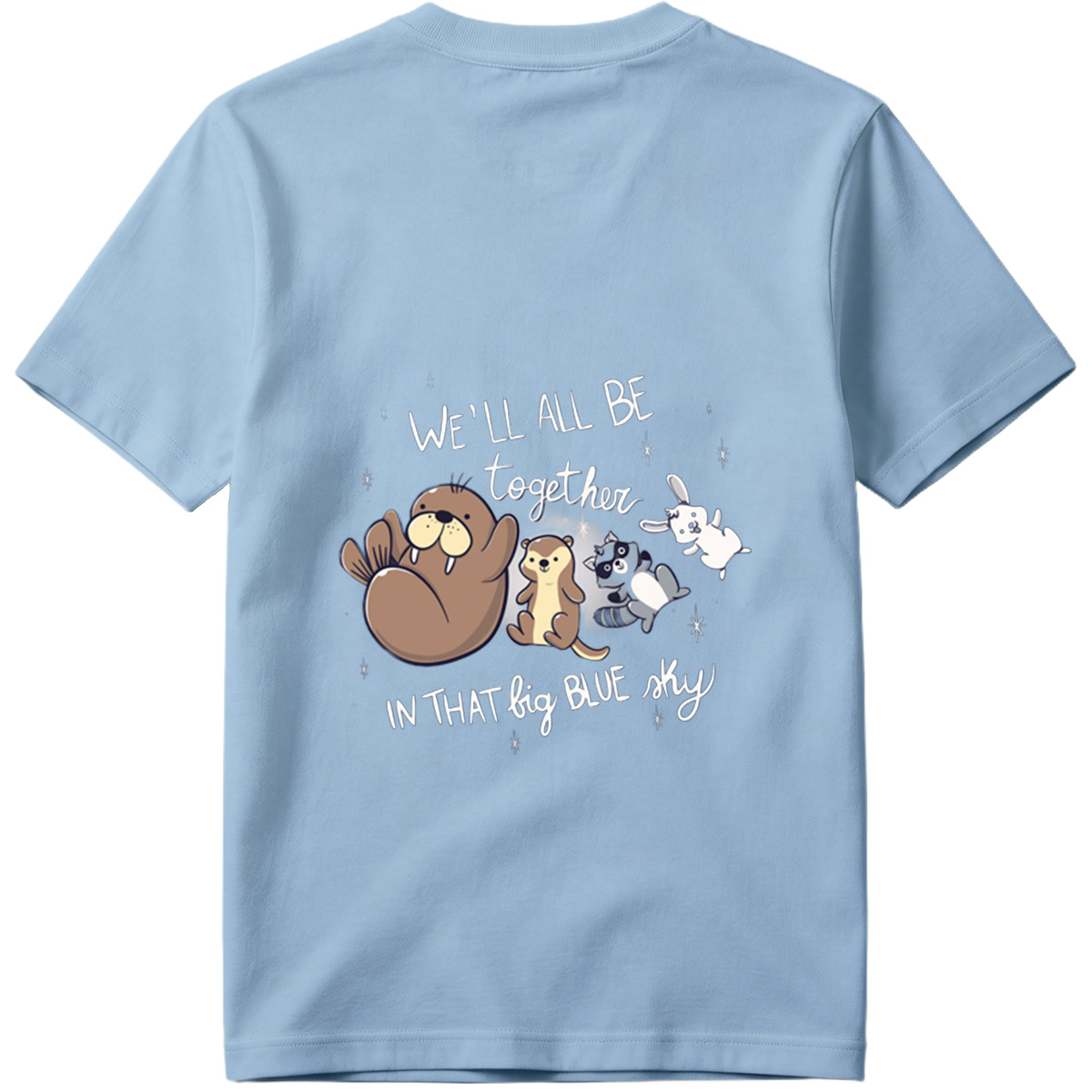 We'll All Be Together in That Big Blue Sky - Otter, Raccoon, Rabbit, and Marmot - Tee