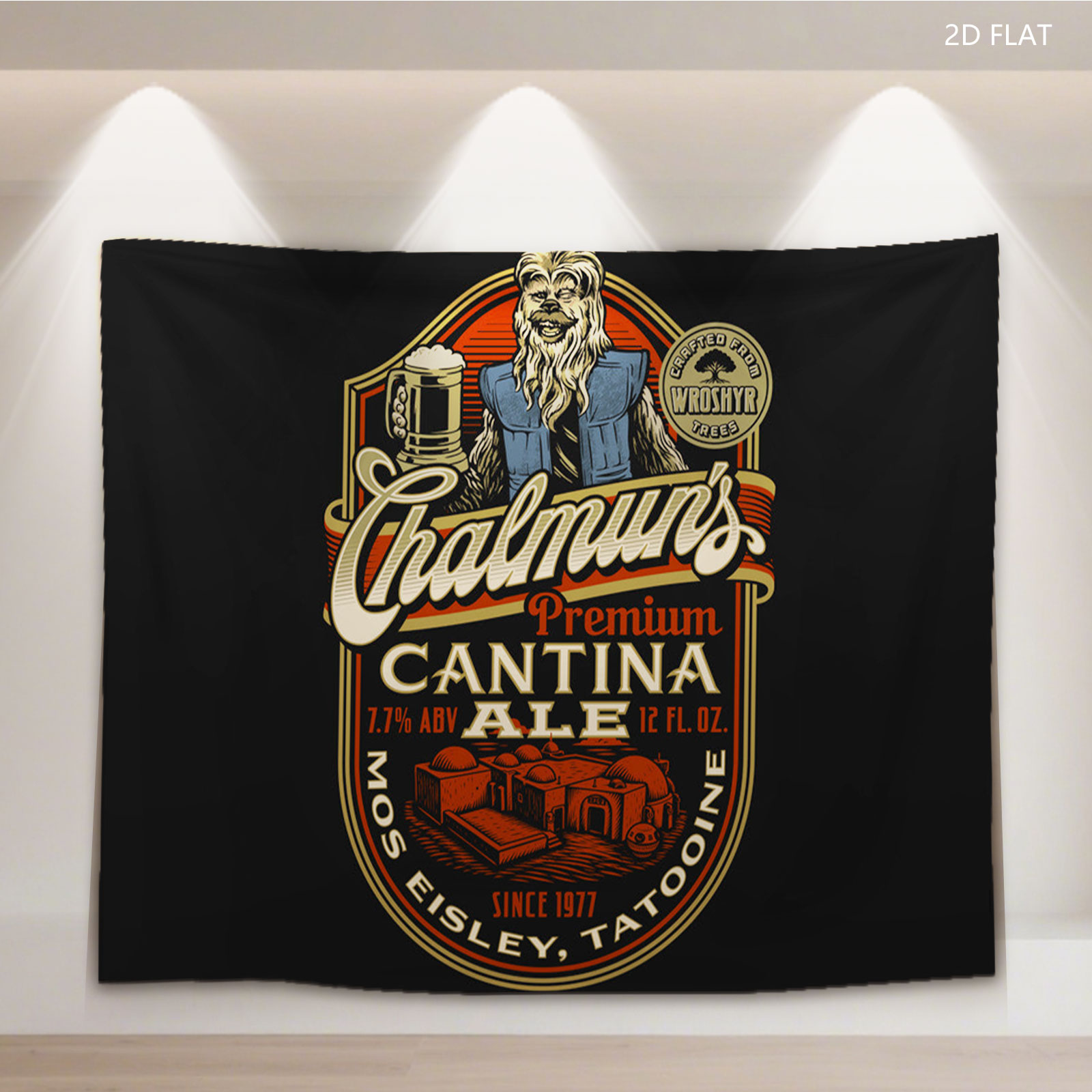 Chalmun's Cantina Ale: Chewbacca, Mos Eisley, Tatooine, Star Wars, 7.7% ABV, Since 1977 - Tapestry